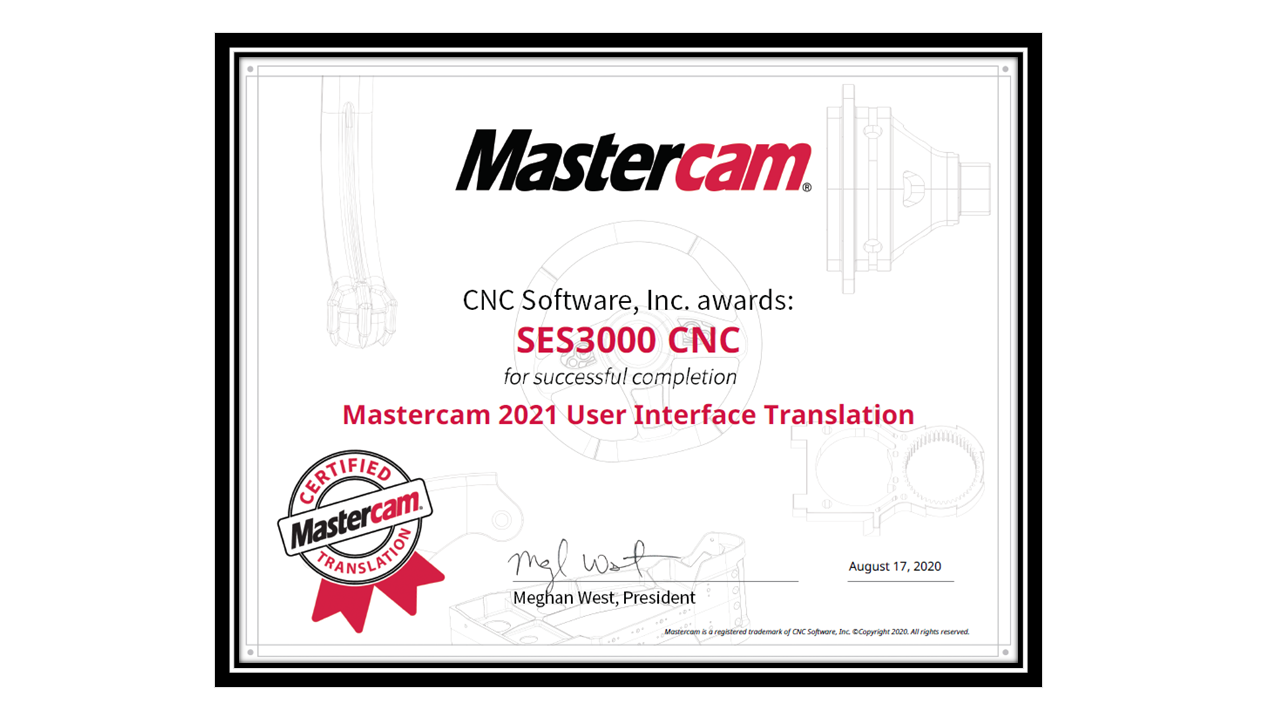 Mastercam Türkiye Distribütörü SES3000 CNC 'nin Türkçeleştirme Sertifikası
