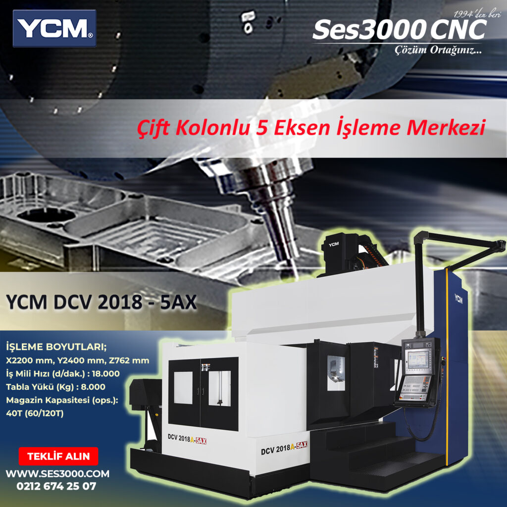YCM DCV 2018-5AX Çift Kolonlu 5 Eksen İşleme Merkezi